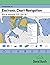 Introduction to Electronic Chart Navigation: With an Annotated ECDIS Chart No. 1