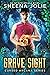 Grave Sight (Cursed Arcana #1) by Sheena Jolie
