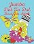 Jumbo Dot To Dot Book For Adult by Riley Jones