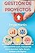 Gestión de Proyectos: Una g...
