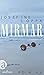 Mirmar: Roman (German Edition)