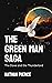 The Green Man Saga: The Dov...