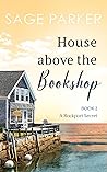 House Above the B...