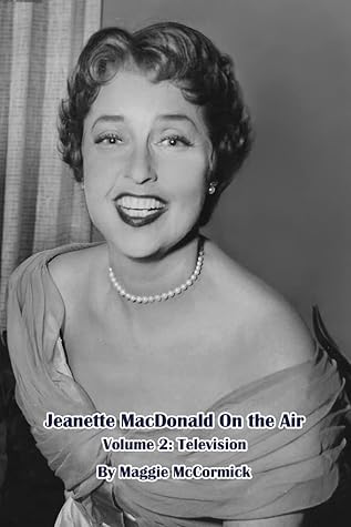 Jeanette MacDonald On the Air, Volume 2: Television
