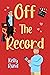 Off the Record