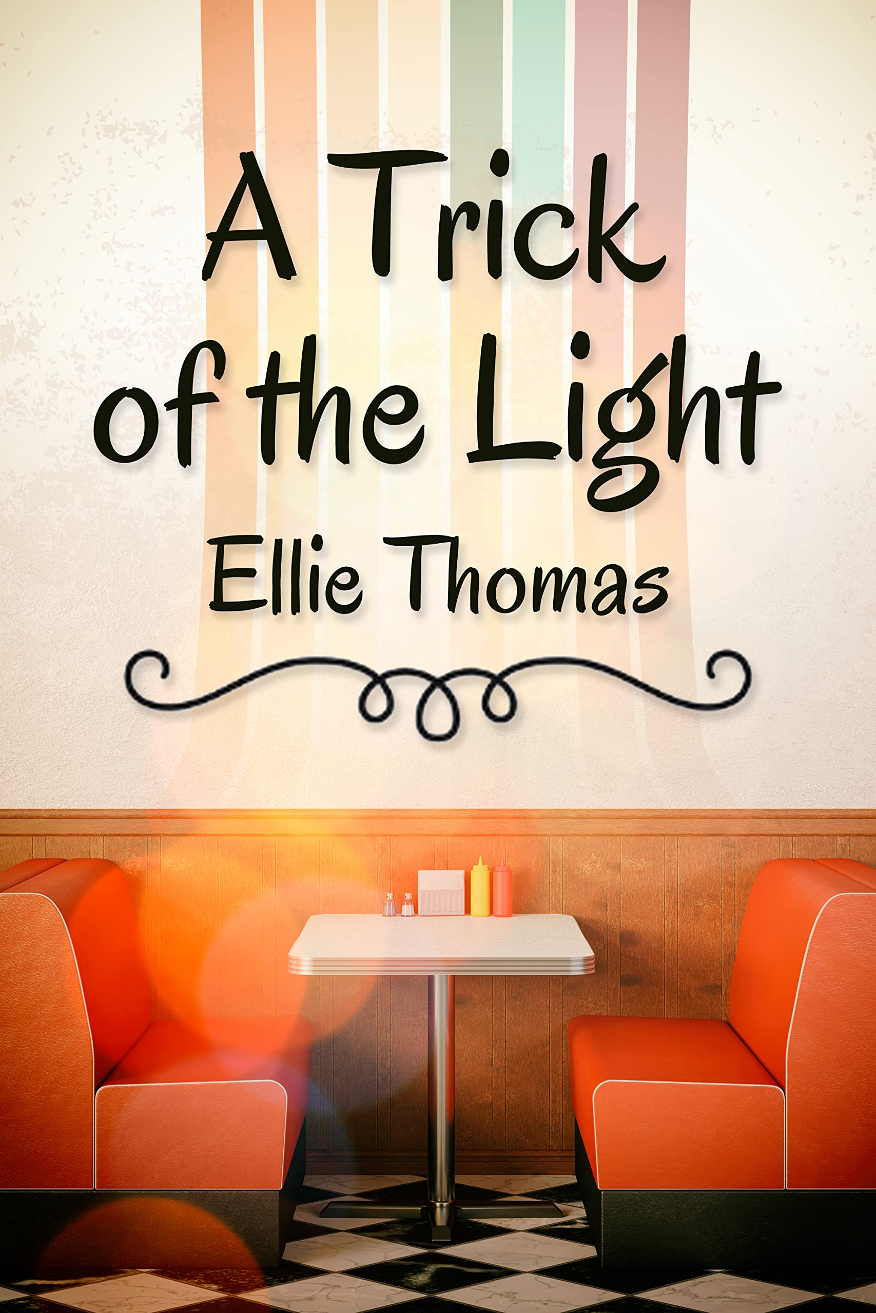 A Trick of the Light (A Tricky Situation, #2)