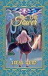 The Tower: Legends of the Land of the Seven Hills