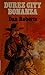 Durez City Bonanza (Curley ...