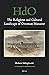 The Religious and Cultural Landscape of Ottoman Manastır (Handbook of Oriental Studies. Section 1 The Near and Middle East, 153)