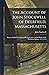 The Account of John Stockwell of Deerfield, Massachusetts; Be... by John Stockwell