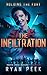 The Infiltration (Holding the Fort, #2)