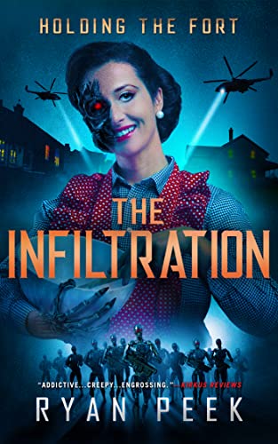 The Infiltration (Holding the Fort, #2)