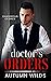 Doctor’s Orders by Autumn Wilds