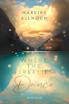 Where the Firefli...