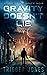 Gravity Doesn’t Lie by Trigger Jones Gravity Doesn’t Lie by Trigger Jones