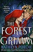 The Forest Grimm (The Forest Grimm, #1) 