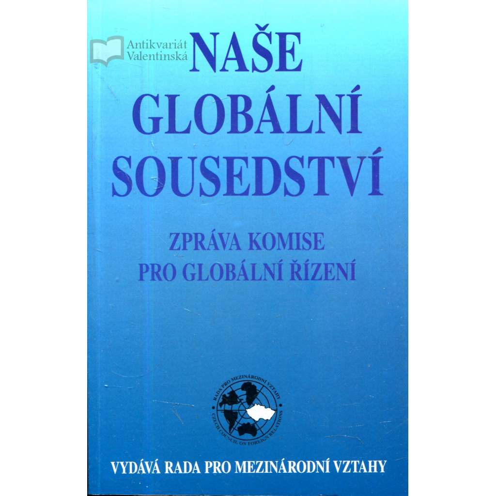 Naše globální sousedství: Zpráva komise pro globální řízení
