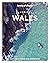 Lonely Planet Experience Wales by Kerry Walker