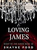 Loving James (Night of the Kings #12)