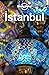 Lonely Planet Istanbul by Lonely Planet