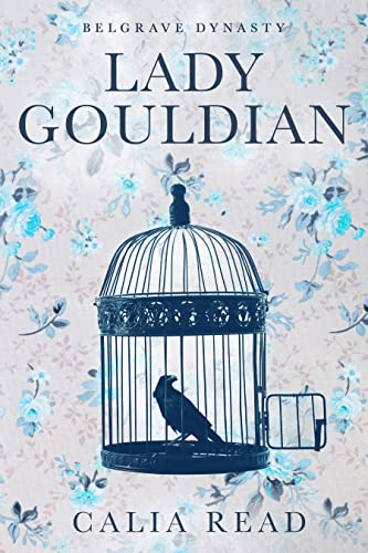 Lady Gouldian (Belgrave Dynasty, #2)