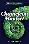 Chameleon Mindset...