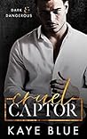 Cruel Captor