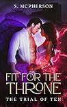 Fit for the Thron...