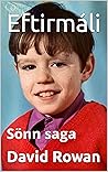 Eftirmáli : Sönn saga (Eftirmáli Þríleikur) (Icelandic Edition)