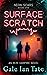 Surface Scratch (Neon Scars #1) by Gale Ian Tate