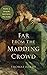Far from the Madding Crowd: (Classic Illustrated Edition)
