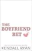 The Boyfriend Bet (Hart Bro...