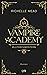 Blutsschwestern (Vampire Academy, #1)
