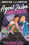 The Smuggler’s Secret (Agent Zaiba Investigates, #4)