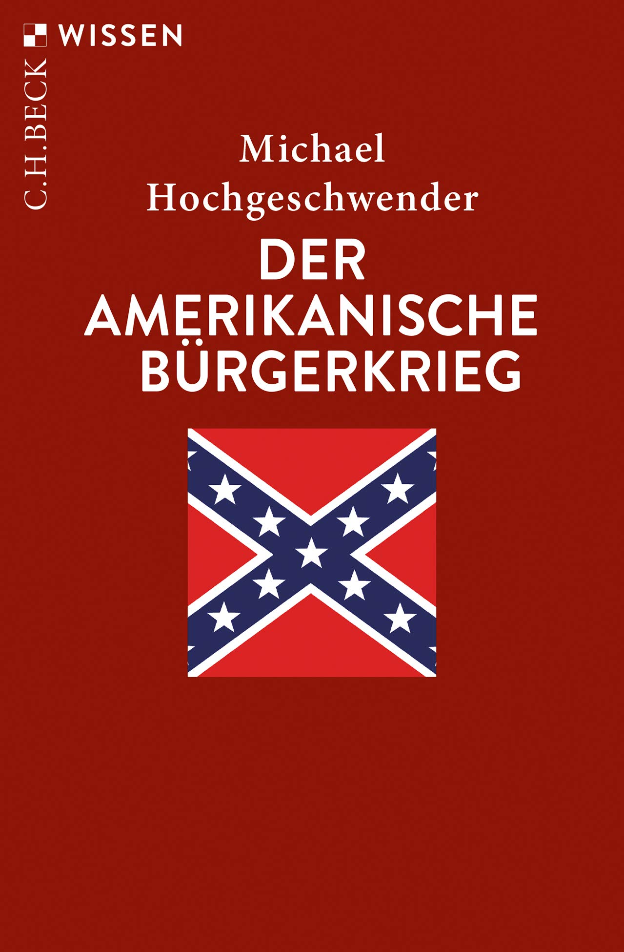 Der amerikanische Bürgerkrieg (Paperback)