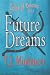 Future Dreams (Tales of Emoria)