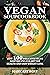 VEGAN SOUP COOKBOOK: Best 1...