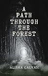 Book cover for A Path Through the Forest