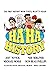 Ha Ha History: The First Hi...