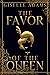 The Favor of the Queen