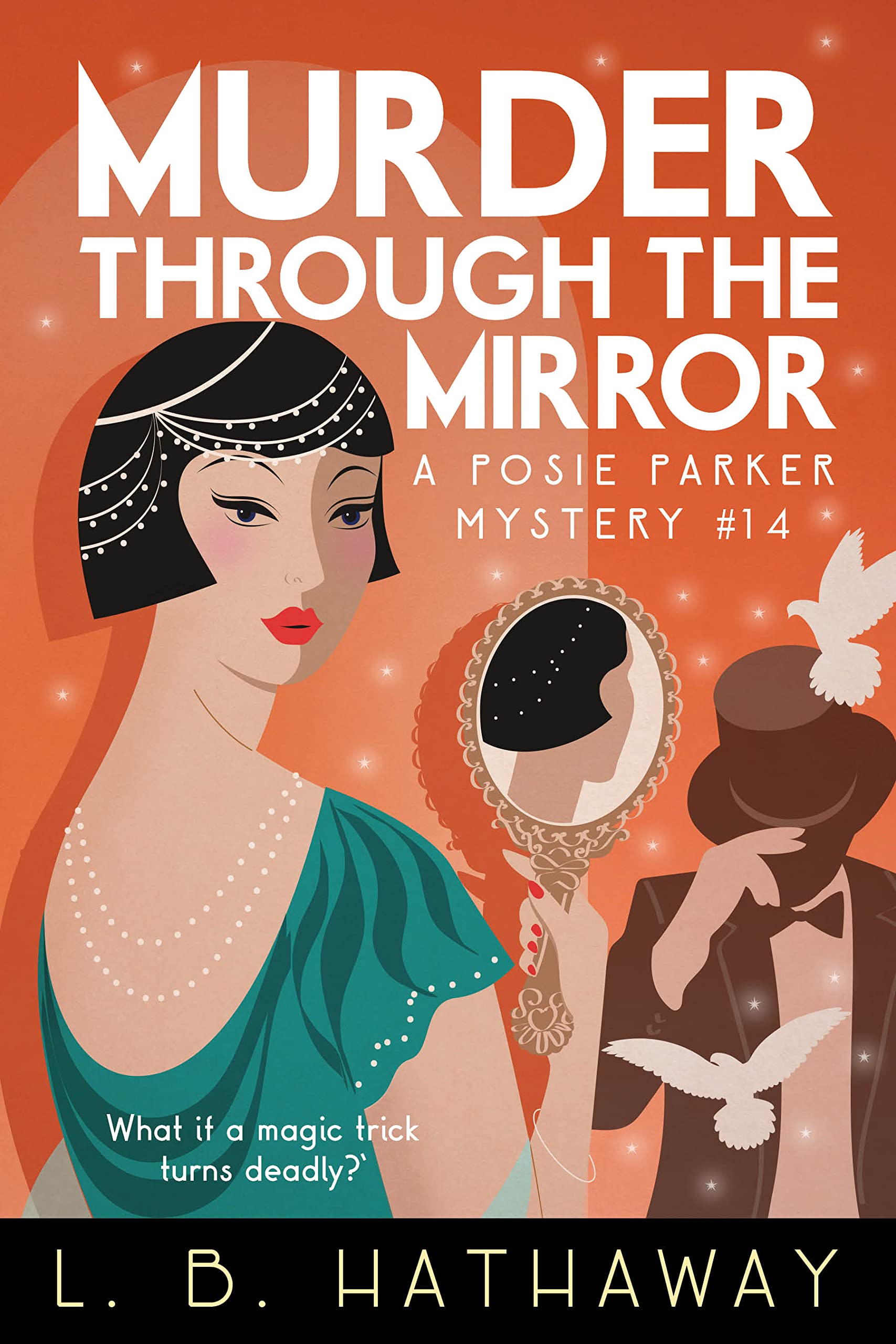 Murder through the Mirror (Posie Parker Mystery #14)