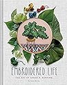 Embroidered Life: The Art of Sarah K. Benning