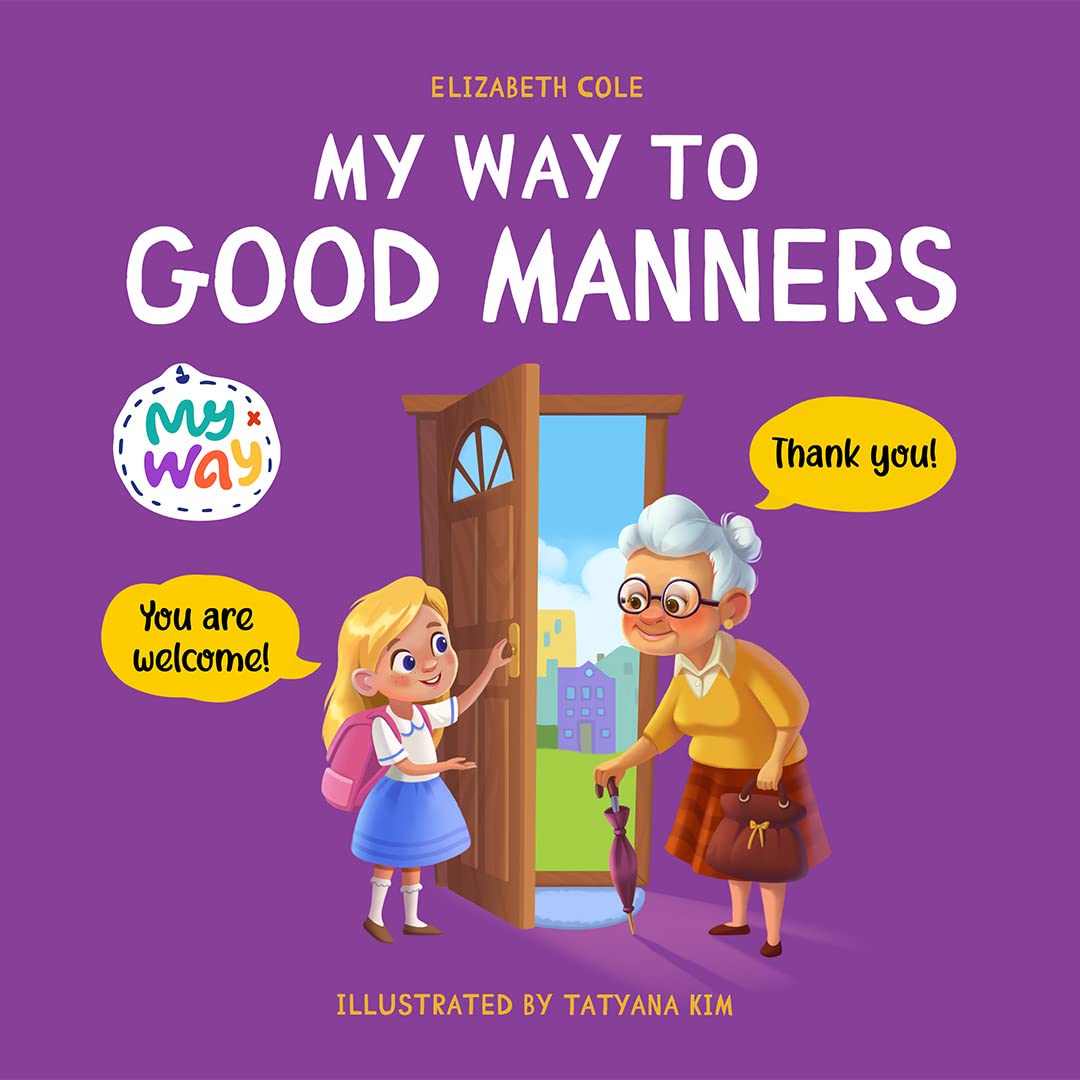 My Way to Good Manners (My Way)