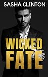 Wicked Fate (Wicked Men #1) Wicked Fate (Wicked Men #1)