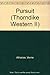 Pursuit: Western Stories (G K Hall Large Print Western Series)