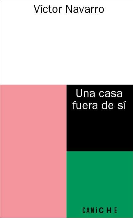 Una casa fuera de sí (Paperback)