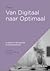 Van digitaal naar optimaal ...