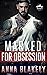 Marked for Obsession (Marked Series)