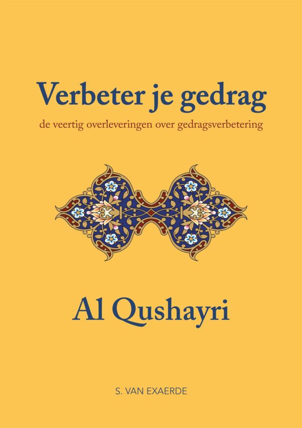 Verbeter je gedrag: de veertig overleveringen over gedragsverbetering