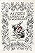 Alice's Adventures in Wonderland (Illustrated): With original illustrations
